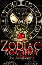 Zodiac Academy: The Awakening by Caroline Peckham