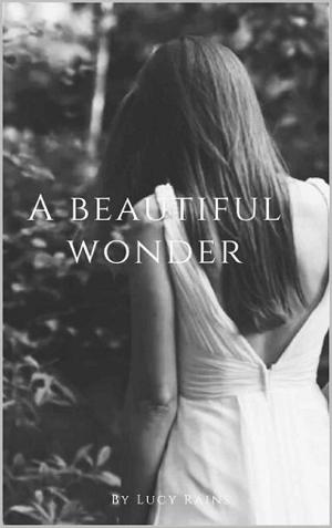 A Beautiful Wonder by Lucy Rains