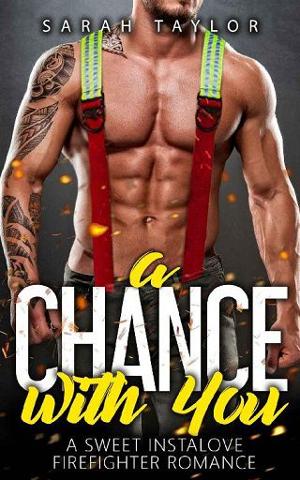 A Chance with You by Sarah Taylor