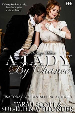 A Lady by Chance by Tarah Scott