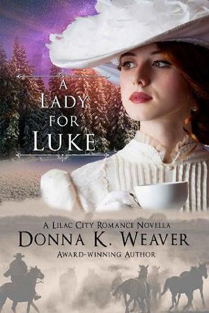 A Lady for Luke by Donna K. Weaver