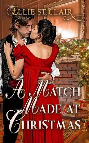 A Match Made at Christmas by Ellie St. Clair