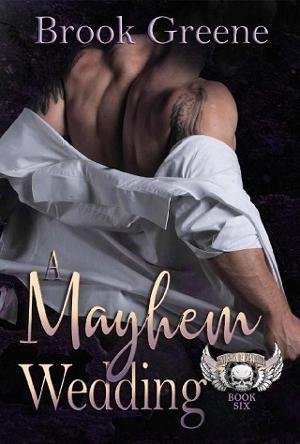 A Mayhem Wedding by Brook Greene