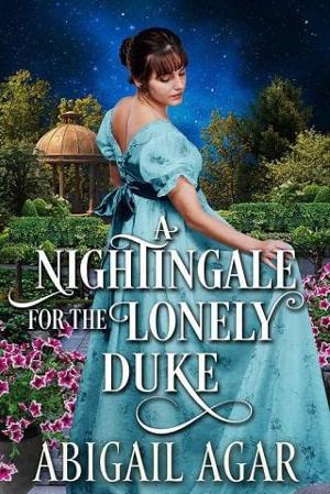 A Nightingale for the Lonely Duke by Abigail Agar