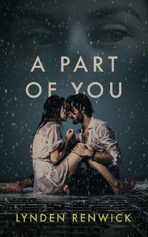 A Part of You by Lynden Renwick