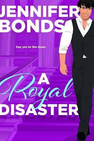 A Royal Disaster by Jennifer Bonds