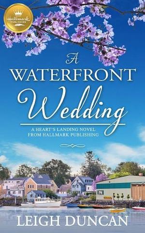 A Waterfront Wedding by Leigh Duncan