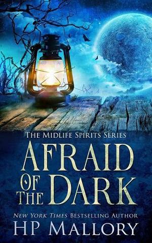 Afraid of the Dark by H.P. Mallory