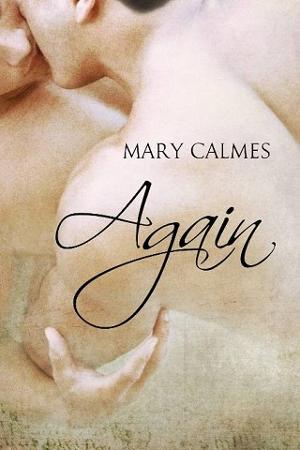 Again by Mary Calmes