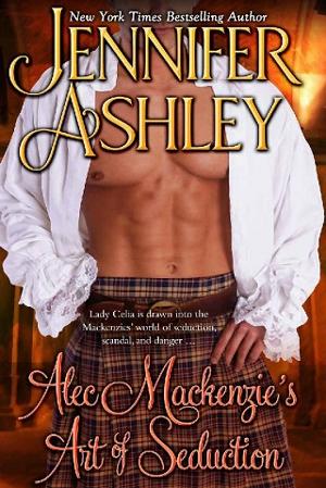 Alec Mackenzie’s Art of Seduction by Jennifer Ashley