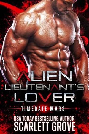 Alien Lieutenant’s Lover by Scarlett Grove