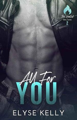 All for You by Elyse Kelly