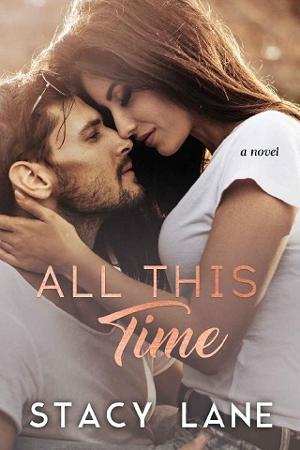 All This Time by Stacy Lane