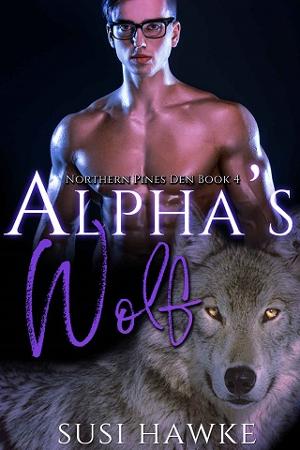 Alpha’s Wolf by Susi Hawke