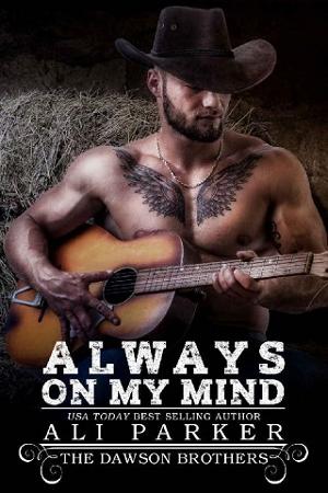 Always On My Mind by Ali Parker