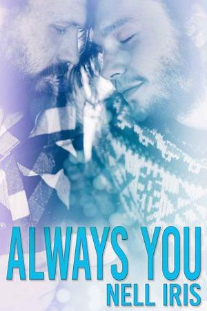 Always You by Nell Iris