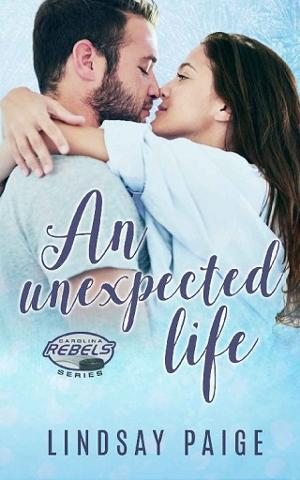 An Unexpected Life by Lindsay Paige