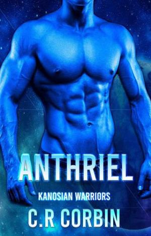 Anthriel by C.R. Corbin