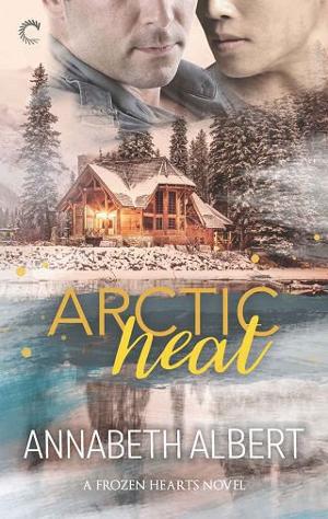 Arctic Heat by Annabeth Albert