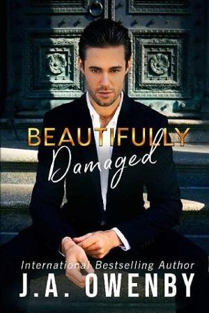 Beautifully Damaged by J.A. Owenby