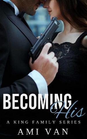 Becoming His by Ami Van