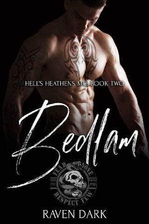 Bedlam by Raven Dark