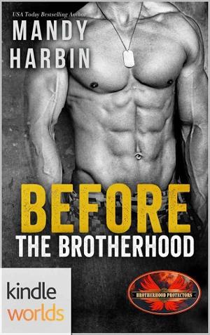 Before The Brotherhood by Mandy Harbin