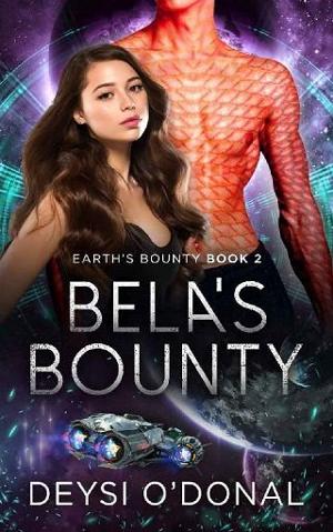 Bela’s Bounty by Deysi O’Donal