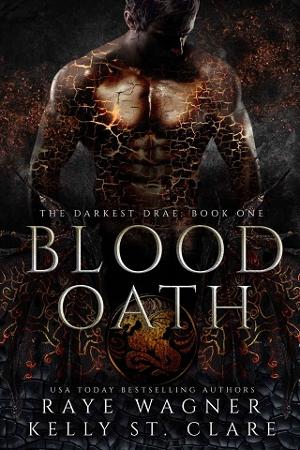 Blood Oath by Raye Wagner, Kelly St. Clare