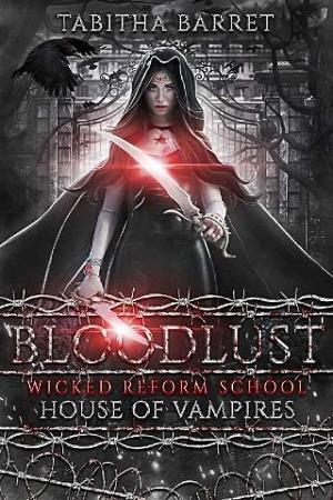 Bloodlust: House of Vampires by Tabitha Barret