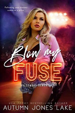 Blow My Fuse by Autumn Jones Lake