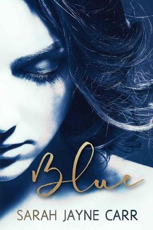 Blue by Sarah Jayne Carr