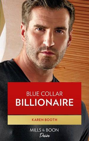 Blue Collar Billionaire by Karen Booth