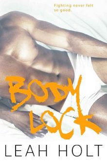 Body Lock by Leah Holt