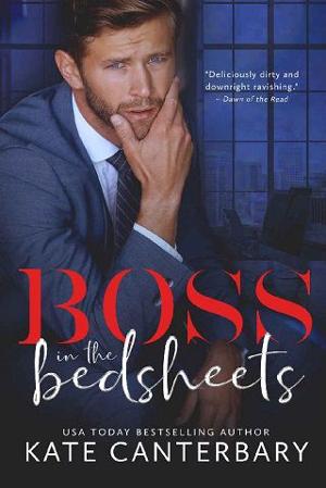 Boss in the Bedsheets by Kate Canterbary