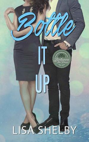 Bottle It Up by Lisa Shelby