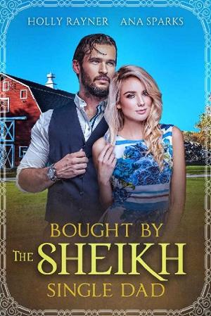 Bought By the Sheikh Single Dad by Holly Rayner