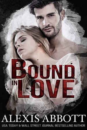 Bound in Love by Alexis Abbott