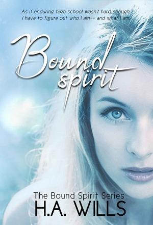 Bound Spirit by H.A. Wills