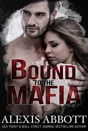 Bound to the Mafia by Alexis Abbott