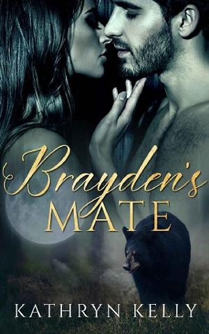 Brayden’s Mate by Kathryn Kelly
