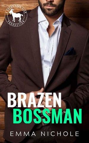 Brazen Bossman by Emma Nichole