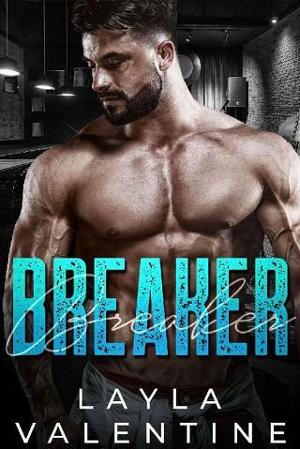 Breaker by Layla Valentine