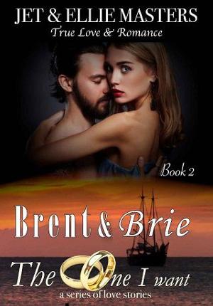 Brent & Brie by Jet & Ellie Masters