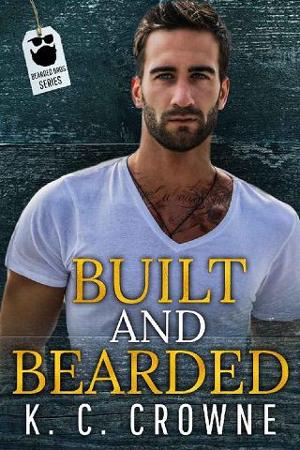 Built and Bearded by K. C. Crowne