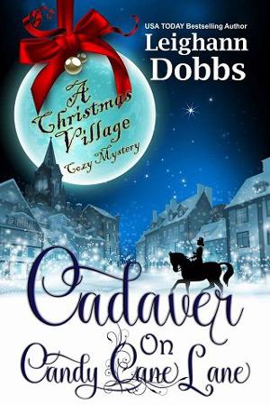 Cadaver on Candy Cane Lane by Leighann Dobbs