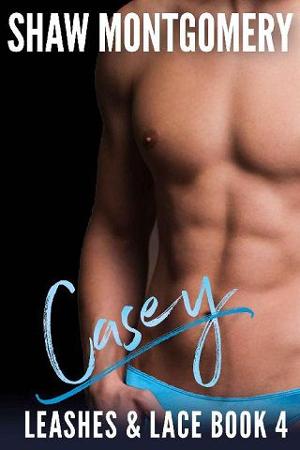 Casey by Shaw Montgomery