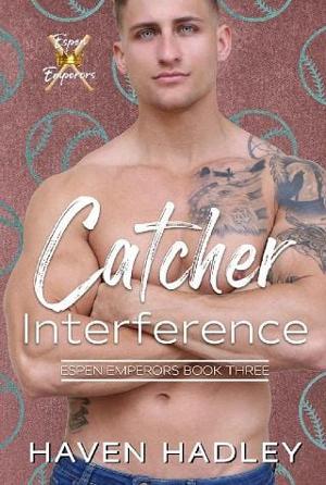 Catcher Interference by Haven Hadley