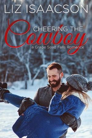 Cheering the Cowboy by Liz Isaacson