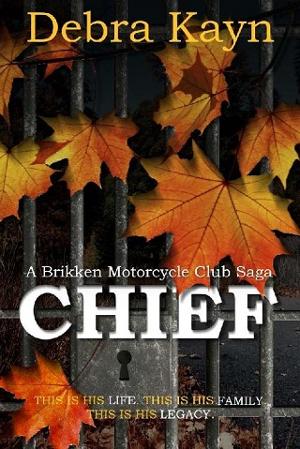 Chief by Debra Kayn